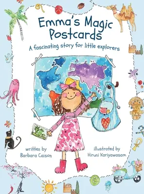 Emmas magische Postkarten: Eine faszinierende Geschichte für kleine Entdecker - Emma's Magic Postcards: A fascinating story for little explorers