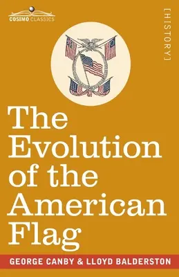 Die Entwicklung der amerikanischen Flagge: Die Geschichte von Betsy Ross - The Evolution of the American Flag: The Story of Betsy Ross