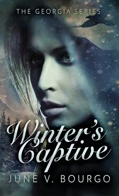 Gefangenschaft des Winters - Winter's Captive