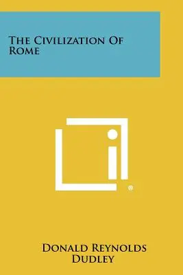 Die Zivilisation von Rom - The Civilization of Rome