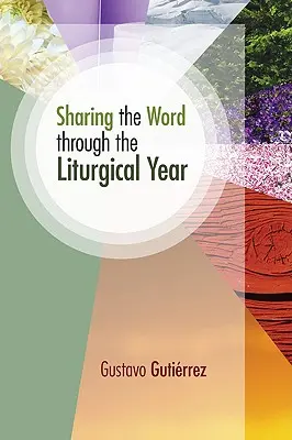 Das Wort durch das liturgische Jahr teilen - Sharing the Word Through the Liturgical Year