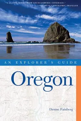 Reiseführer Oregon - Explorer's Guide Oregon