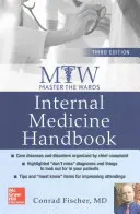Master the Wards: Internal Medicine Handbook, Dritte Auflage - Master the Wards: Internal Medicine Handbook, Third Edition