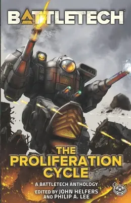 BattleTech: Der Proliferationskreislauf - BattleTech: The Proliferation Cycle