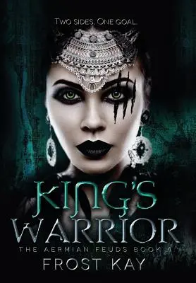 Der Krieger des Königs: Die Aermianischen Fehden: Buch Vier - King's Warrior: The Aermian Feuds: Book Four