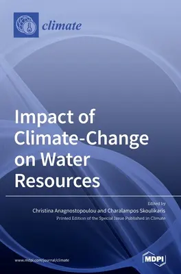 Auswirkungen des Klimawandels auf die Wasserressourcen - Impact of Climate-Change on Water Resources