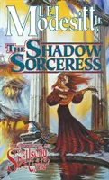 Die Schattenzauberin: Das vierte Buch des Zaubergesang-Zyklus - The Shadow Sorceress: The Fourth Book of the Spellsong Cycle