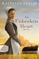 Ein ungebrochenes Herz - An Unbroken Heart