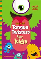 Jede Menge Zungenbrecher für Kinder - Lots of Tongue Twisters for Kids