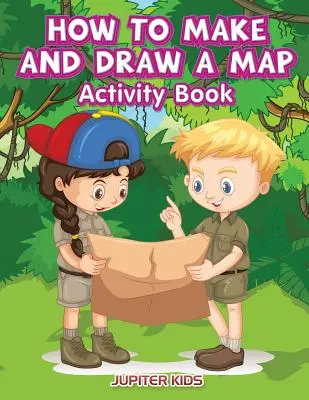 Wie man eine Karte erstellt und zeichnet Activity Book - How to Make and Draw a Map Activity Book