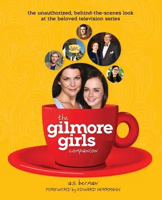 Der Gilmore Girls-Begleiter - The Gilmore Girls Companion