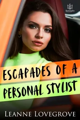 Eskapaden eines persönlichen Stylisten - Escapades of a Personal Stylist