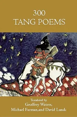 Dreihundert Tang-Gedichte - Three Hundred Tang Poems