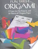 Spaß mit Origami: 17 einfache Projekte und 24 Bögen Origamipapier - Fun with Origami: 17 Easy-To-Do Projects and 24 Sheets of Origami Paper