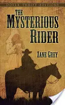 Der geheimnisvolle Reiter - The Mysterious Rider