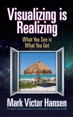 Visualisieren ist Realisieren: Was Sie sehen, ist das, was Sie bekommen - Visualizing Is Realizing: What You See Is What You Get