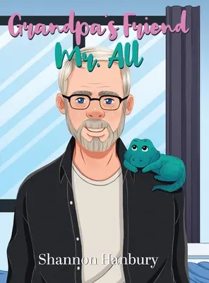 Opas Freund Mr. All - Grandpa's Friend Mr. All