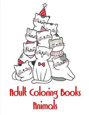 Adult Coloring Books Animals: Färbung Seiten für Erwachsene Entspannung mit lustigen Bildern zu Relief Stress - Adult Coloring Books Animals: coloring pages for adults relaxation with funny images to Relief Stress