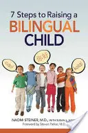 7 Schritte zur Erziehung eines zweisprachigen Kindes - 7 Steps to Raising a Bilingual Child