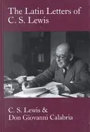 Lateinische Briefe von C.S. Lewis - Latin Letters of C.S. Lewis