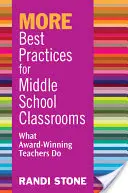 MEHR Best Practices für den Unterricht in der Mittelstufe: Was preisgekrönte LehrerInnen tun - MORE Best Practices for Middle School Classrooms: What Award-Winning Teachers Do