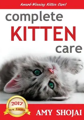 Vollständige Kätzchenpflege - Complete Kitten Care