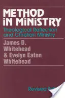 Methode im Dienst: Theologische Reflexion und christlicher Dienst (überarbeitet) - Method in Ministry: Theological Reflection and Christian Ministry (revised)