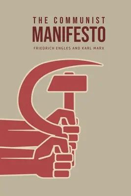 Das Kommunistische Manifest - The Communist Manifesto
