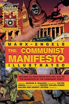 Das Kommunistische Manifest illustriert: Alle vier Teile - The Communist Manifesto Illustrated: All Four Parts