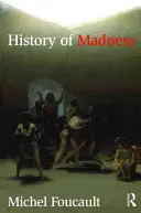 Geschichte des Wahnsinns - History of Madness