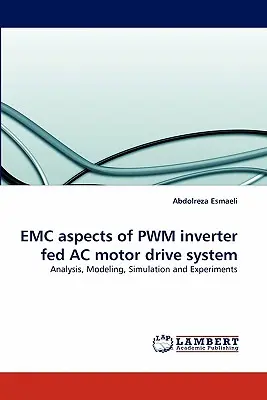 EMC-Aspekte eines PWM-umrichtergespeisten AC-Motorantriebssystems - EMC aspects of PWM inverter fed AC motor drive system