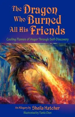 Der Drache, der alle seine Freunde verbrannte - The Dragon Who Burned All His Friends