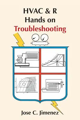 HVAC & R: Praktische Fehlerbehebung - HVAC & R Hands on Troubleshooting