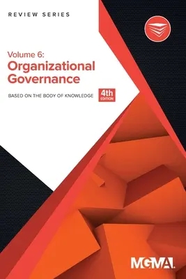 Body of Knowledge Review Series: Organisatorische Führung - Body of Knowledge Review Series: Organizational Governance