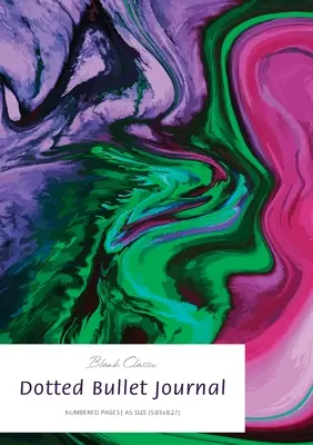 Dotted Bullet Journal: Medium A5 - 5,83X8,27 (marmoriert) - Dotted Bullet Journal: Medium A5 - 5.83X8.27 (Marbled)
