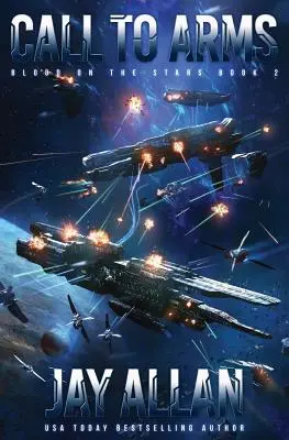 Ruf zu den Waffen: Blood on the Stars II - Call to Arms: Blood on the Stars II