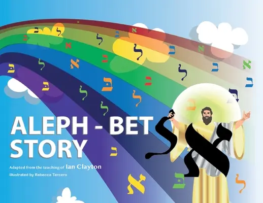 Aleph Bet Geschichte - Aleph Bet Story