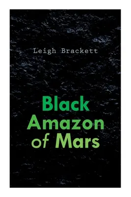 Die schwarze Amazone vom Mars - Black Amazon of Mars