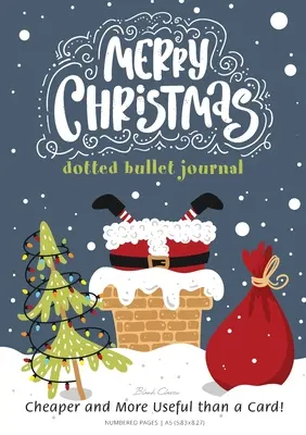 Merry Christmas Dotted Bullet Journal: Billiger und nützlicher als eine Karte! Medium A5 - 5.83X8.27 - Merry Christmas Dotted Bullet Journal: Cheaper and More Useful than a Card!: Medium A5 - 5.83X8.27
