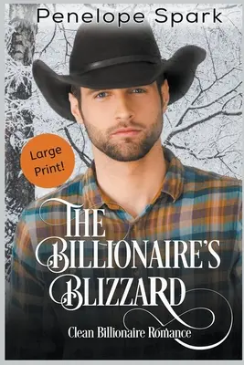 Der Blizzard des Milliardärs (Großdruck) - The Billionaire's Blizzard (Large Print)