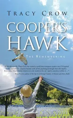 Cooper's Hawk: Das Erinnern - Cooper's Hawk: The Remembering