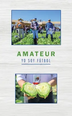 Amateur Yo Soy Ftbol