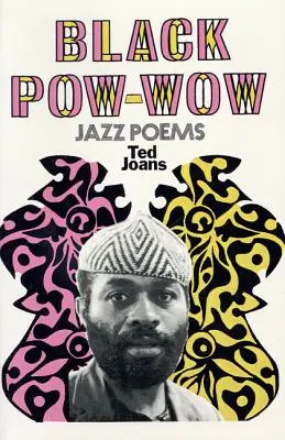 Black POW-Wow: Jazz-Gedichte - Black POW-Wow: Jazz Poems