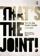 Das ist der Joint!: Der Hip-Hop Studies Reader - That's the Joint!: The Hip-Hop Studies Reader