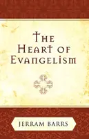 Das Herz der Evangelisation - The Heart of Evangelism