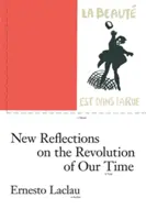 Neue Überlegungen zur Revolution unserer Zeit - New Reflections on the Revolution of Our Time