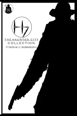 Die Haunted City Collection - The Haunted City Collection