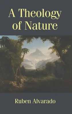 Eine Theologie der Natur - A Theology of Nature