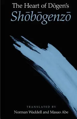 Das Herz von Dogens Shobogenzo - The Heart of Dogen's Shobogenzo