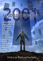 2001: Eine Odyssee in Worten: Zu Ehren des hundertsten Geburtstages von Sir Arthur C. Clarke - 2001: An Odyssey In Words: Honouring the Centenary of Sir Arthur C. Clarke's Birth